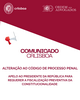 Comunicado | Alteração ao Código de Processo Penal – A celeridade da Justiça não pode ser alcançada à custa dos direitos fundamentais dos cidadãos